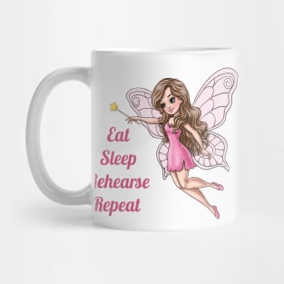 Eat Sleep Rehearse Repeat Fairy Mug